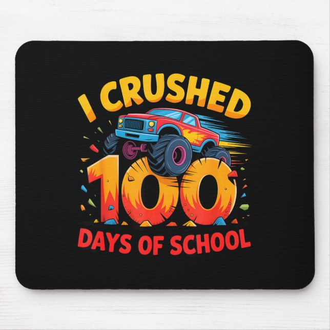 Mousepad I Crushed 100 Days Of School Monster Truck Girls B (Frente)