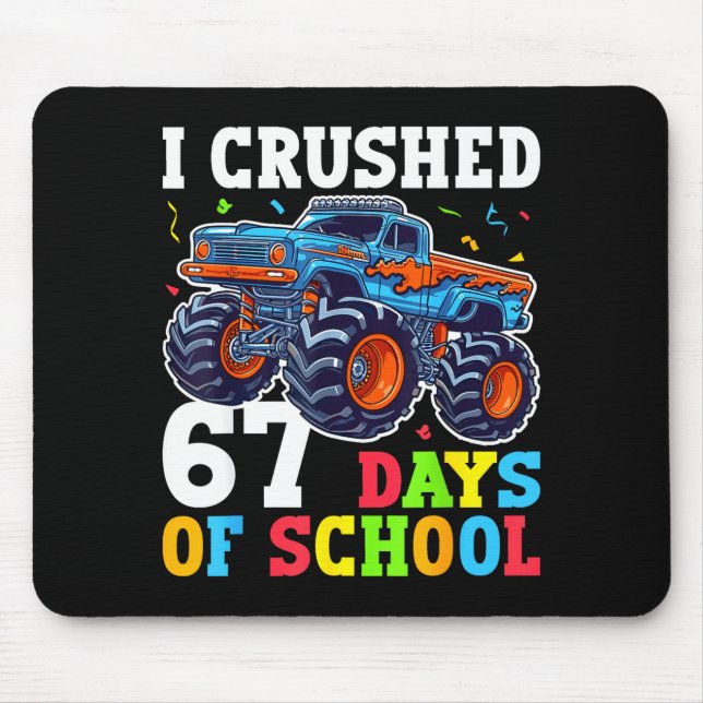 Mousepad I Crushed 67 Days Of School 67th Day Of School Boy (Frente)