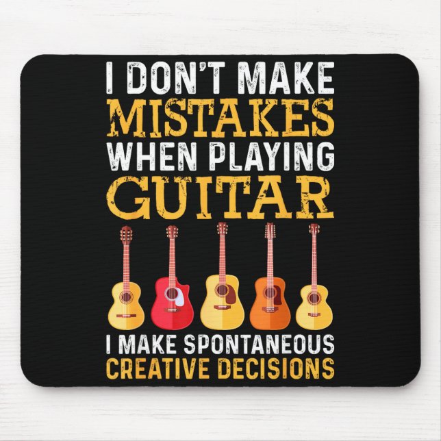 Mousepad I Don't Make Mistakes When Playing Guitar Funny Gu (Frente)