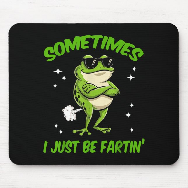 Mousepad I Frog Sometimes Embarrassing Just Farting (Frente)