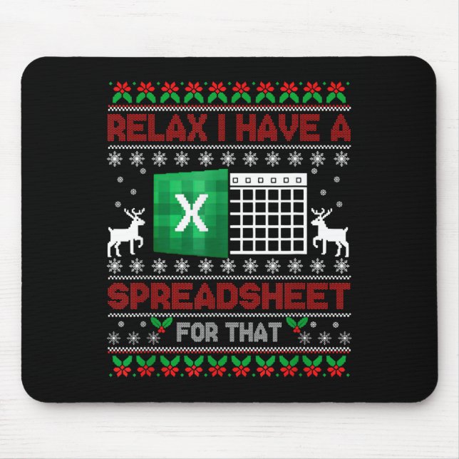 Mousepad I Have A Spreadsheet For That Christmas Ugly Sweat (Frente)
