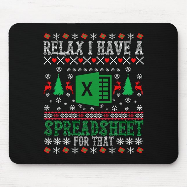 Mousepad I Have A Spreadsheet For That Christmas Ugly Sweat (Frente)