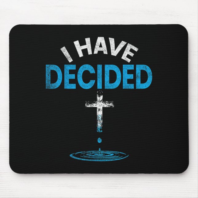 Mousepad I Have Decided To Follow Jesus Christian Baptism M (Frente)