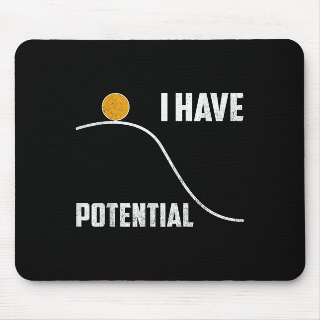 Mousepad I Have Tential Funny Physics Teacher Science  (Frente)