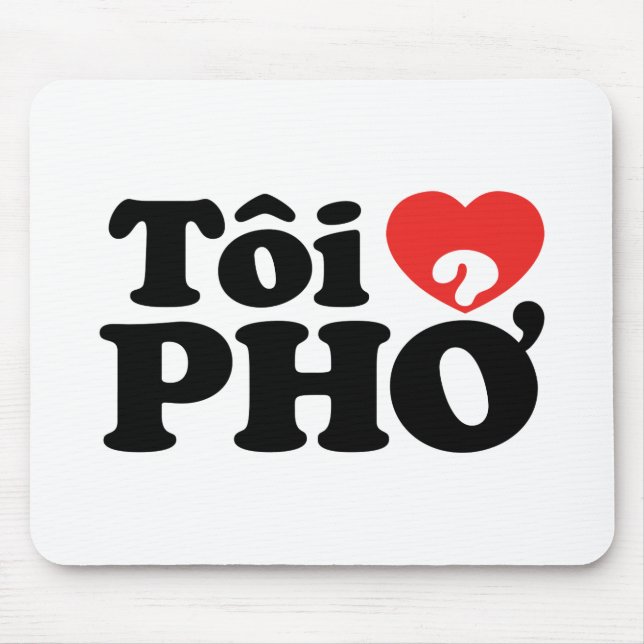 Mousepad I Heart (Love) Pho (Tôi9PHỞ) Língua vietnamita (Frente)