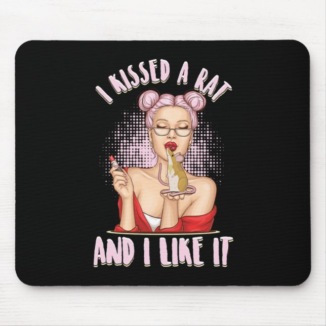 Mousepad I Kissed A Rat Mouse Mice Rodent Animal Pet Gift (Frente)