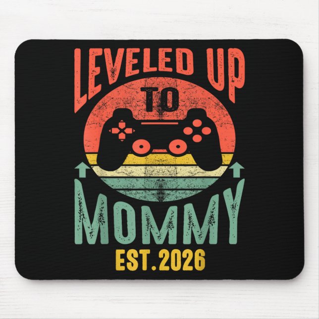 Mousepad I Leveled Up To Mommy 2026 Pregnancy Announcement  (Frente)