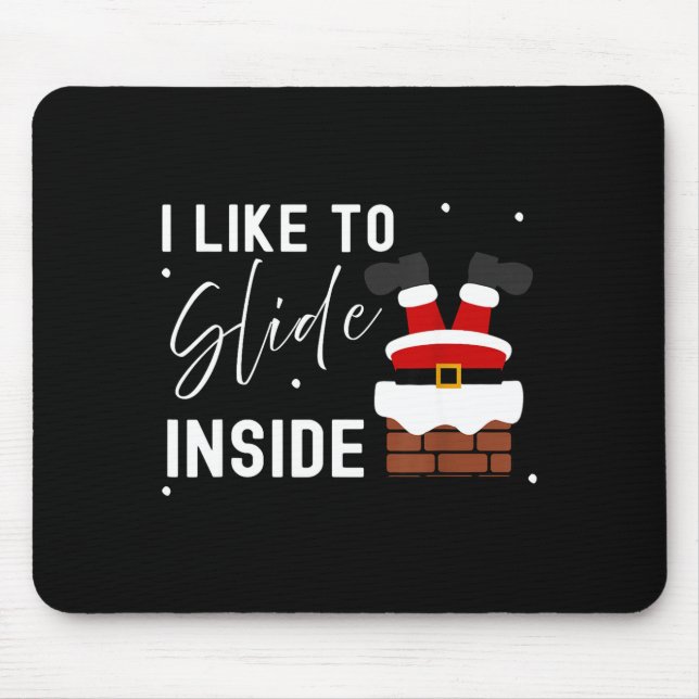 Mousepad I Like To Slide Inside I Like To Ride On Top Coupl (Frente)