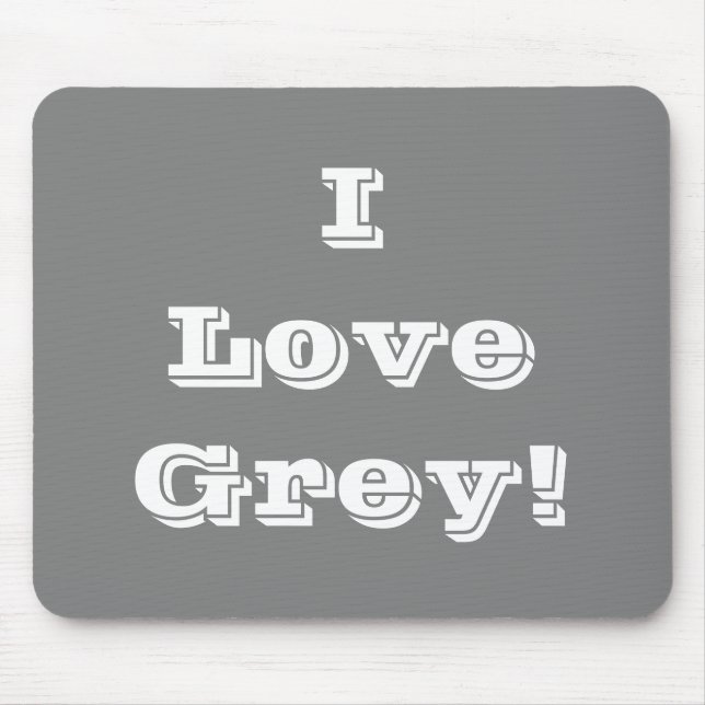 Mousepad I Love Cinza (Frente)