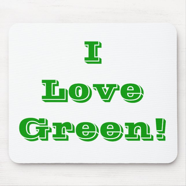 Mousepad I Love Green (Frente)