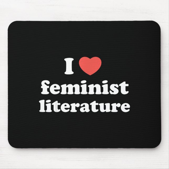 Mousepad I Love Heart Feminist Literature  (Frente)