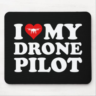 Mousepad I Love (Heart) My Drone Pilot
