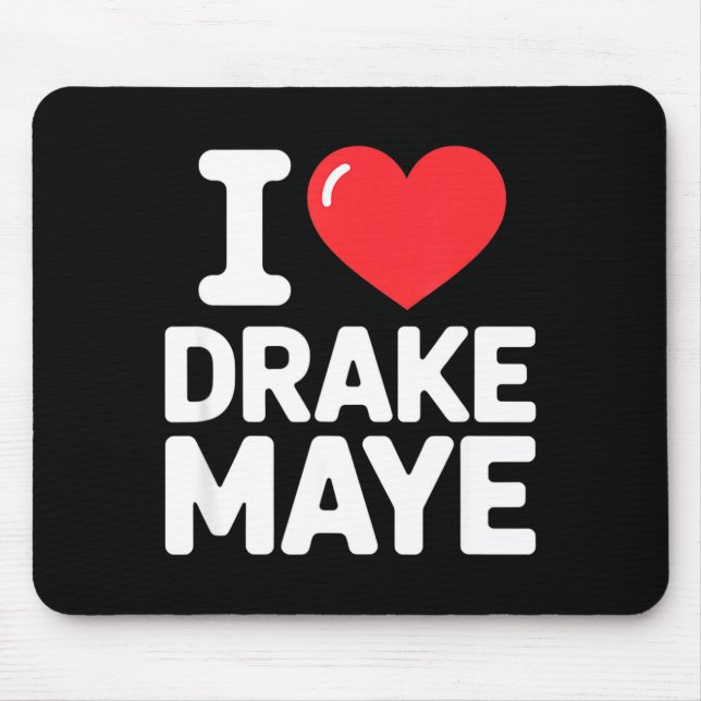 Mousepad I Love Maye  (Frente)