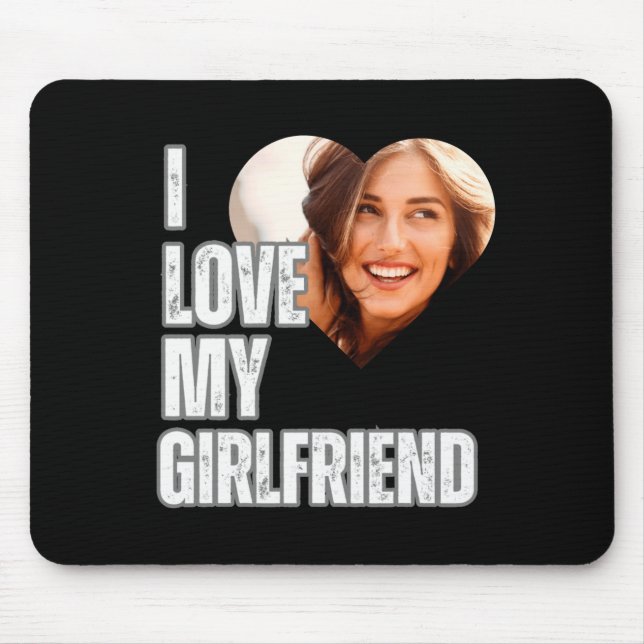 Mousepad I Love My Girlfriend Heart Photo Boyfriend Gift  (Frente)