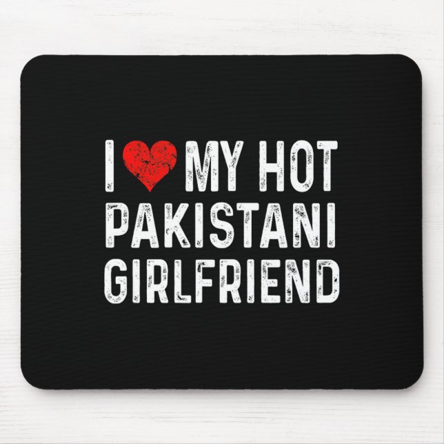 Mousepad I Love My Hot Pakistani Girlfriend - Heart - Pakis (Frente)