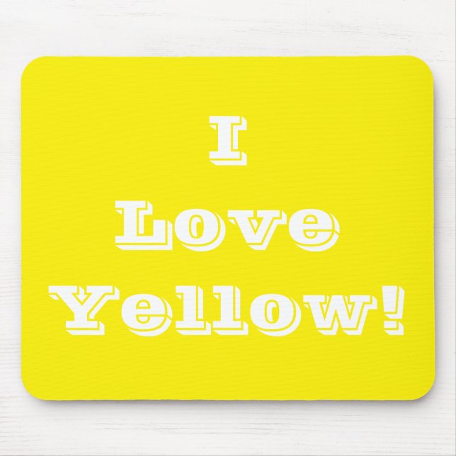 Mousepad I Love Yellow (Frente)