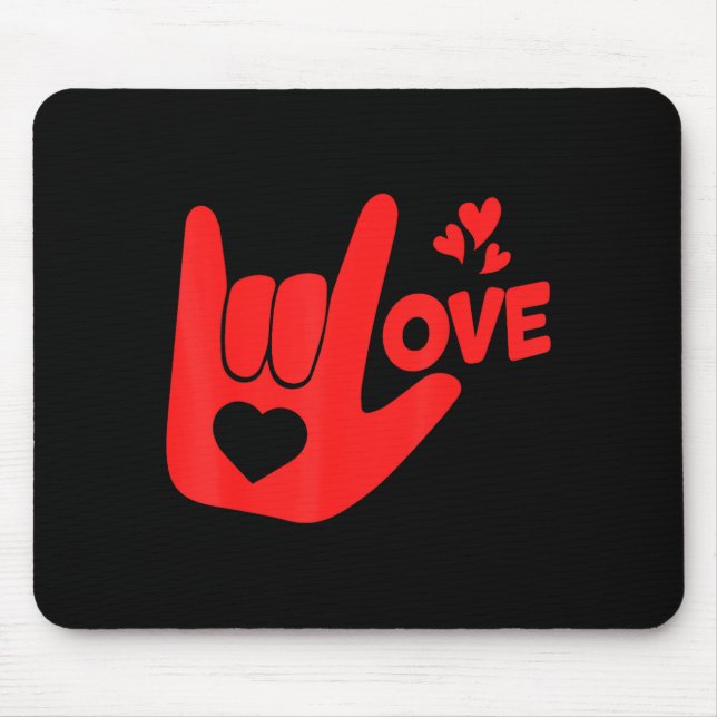 Mousepad I Love You Hand Sign Asl Valentine' Day Funny Wome (Frente)