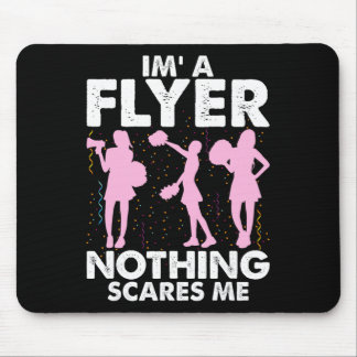 Mousepad I’m A Flyer Nothing Scares Me Cheer Cheerleading C