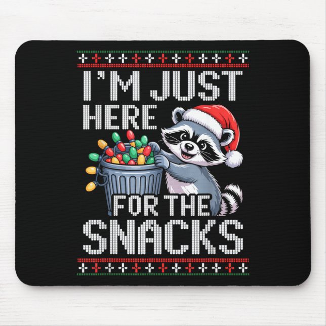 Mousepad I’m Just Here For The Snacks Raccoon Christmas Ugl (Frente)