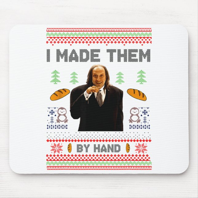 Mousepad I Made Them By Hand Funny Ugly Sweater  (Frente)