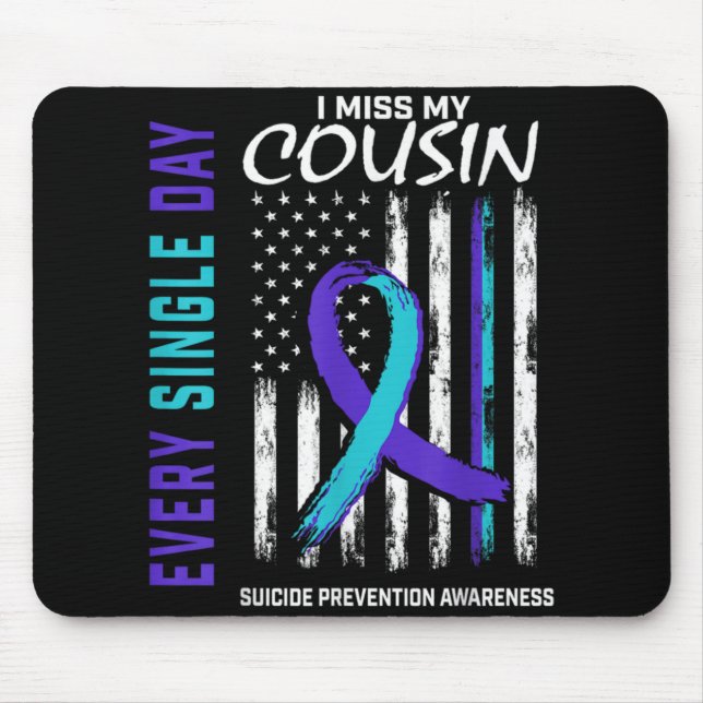 Mousepad I Miss My Cousin Suicide Awareness Prevention Amer (Frente)