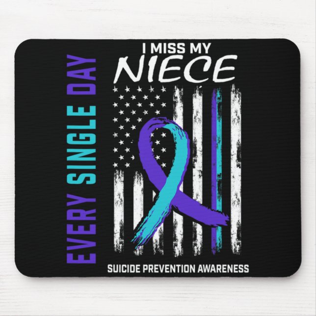 Mousepad I Miss My Niece Suicide Awareness Prevention Ameri (Frente)