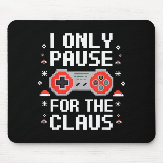 Mousepad I Only Pause For The Claus Retro Video Game Christ (Frente)