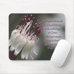 Mousepad I Peter 4:13 Inspirational Floral