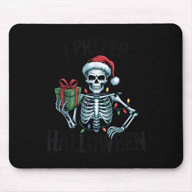 Mousepad I Prefer Halloween Christmas Lights Women Men Kids (Frente)