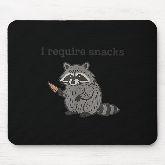 Mousepad I Require Snacks Raccoon Shirt Men Women Funny Rac (Frente)