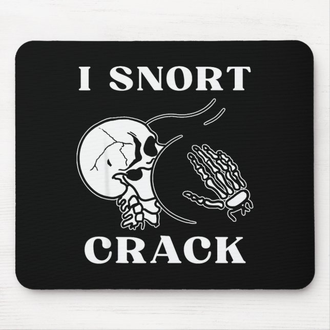 Mousepad I Snort Crack Skeleton Skull Butt Funny Soky Hallo (Frente)