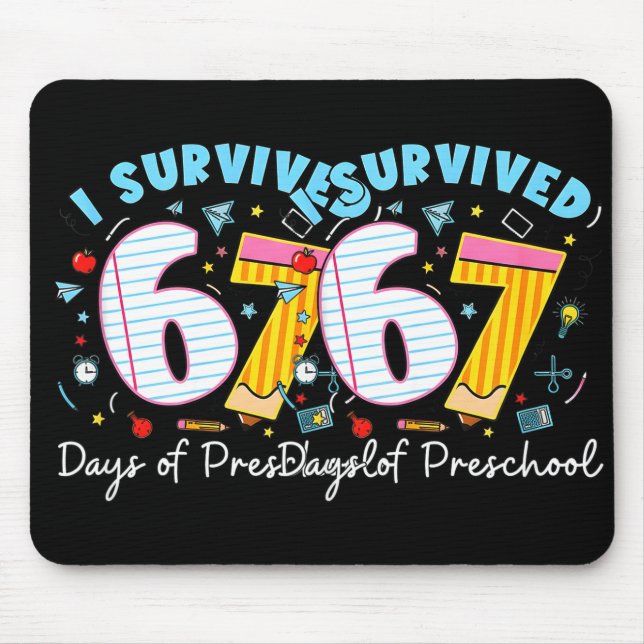 Mousepad I Survived 67 Days Of Preschool Students Teachers  (Frente)