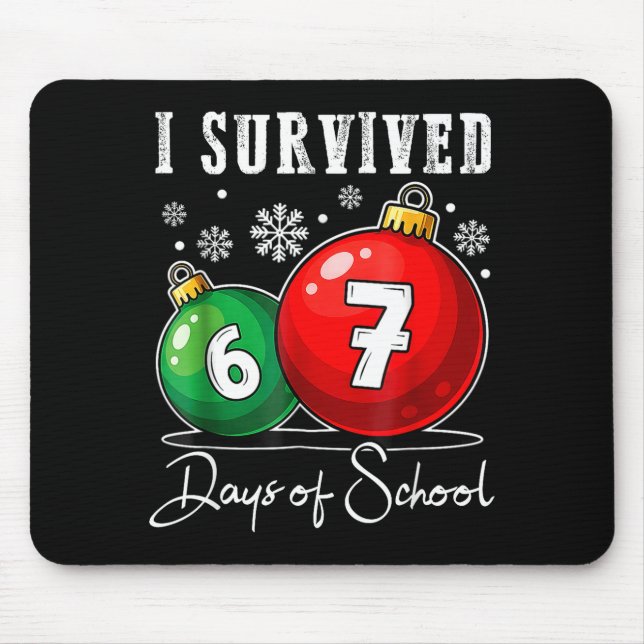 Mousepad I Survived 67 Days Of School Christmas Candy Cane  (Frente)