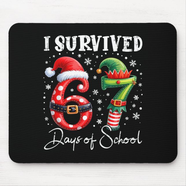Mousepad I Survived 67 Days Of School Christmas Candy Cane  (Frente)