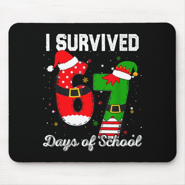 Mousepad I Survived 67 Days Of School Christmas Candy Cane  (Frente)
