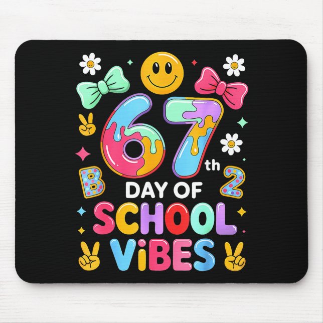 Mousepad I Survived 67 Days Of School Funny 67 Teachers Stu (Frente)