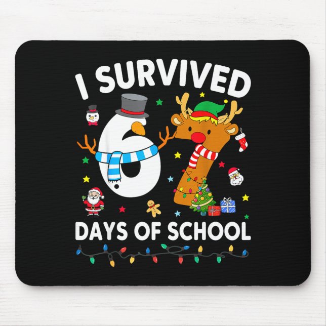 Mousepad I Survived 67 Days Of School Funny Meme Six Seven  (Frente)