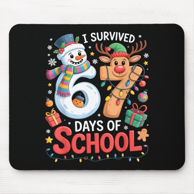 Mousepad I Survived 67 Days Of School Funny Meme Six Seven  (Frente)