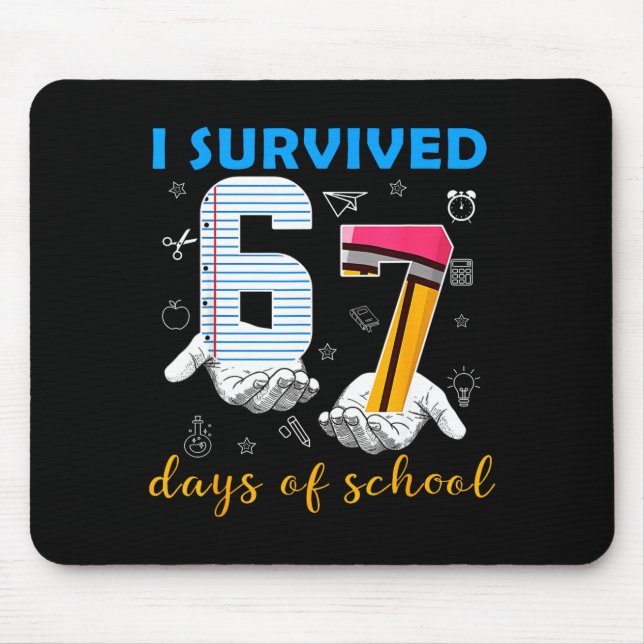 Mousepad I Survived 67 Days Of School Funny Meme Teacher St (Frente)