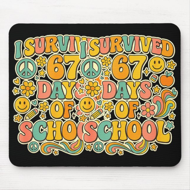 Mousepad I Survived 67 Days Of School Funny Meme Teacher St (Frente)