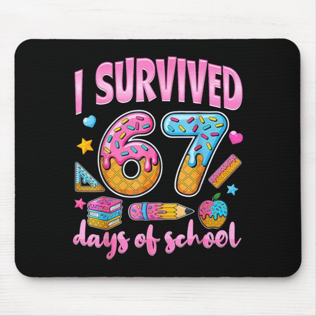Mousepad I Survived 67 Days Of School Funny Meme Teacher St (Frente)