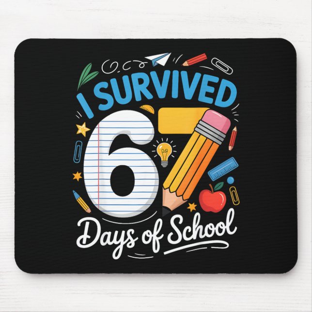 Mousepad I Survived 67 Days Of School Funny Meme Teacher St (Frente)