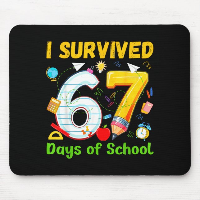 Mousepad I Survived 67 Days Of School Funny Meme Teacher St (Frente)