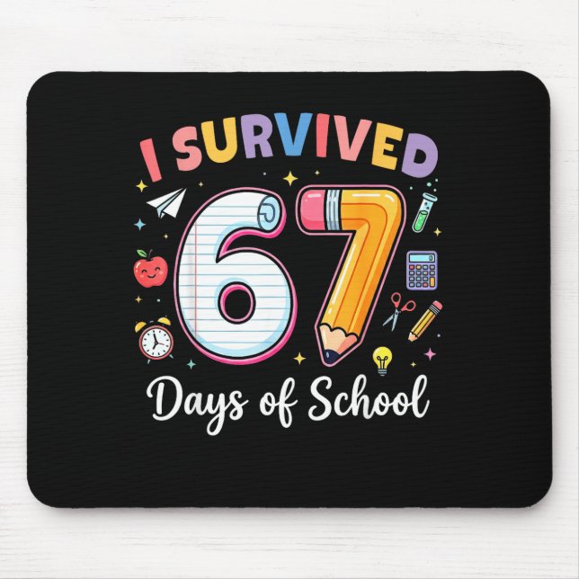 Mousepad I Survived 67 Days Of School Funny Meme Teacher St (Frente)