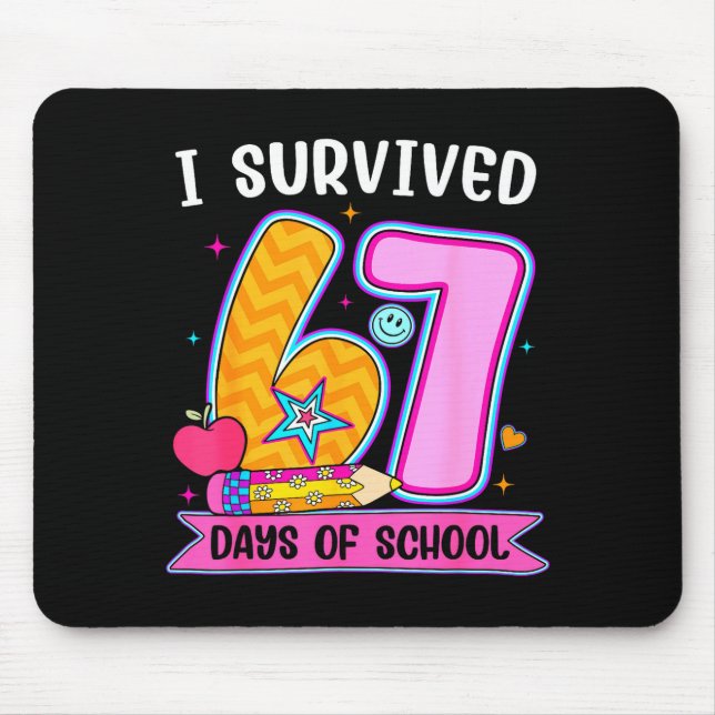 Mousepad I Survived 67 Days Of School Funny Meme Teacher St (Frente)