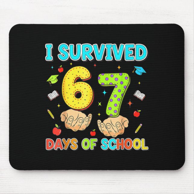 Mousepad I Survived 67 Days Of School Funny Meme Teacher St (Frente)