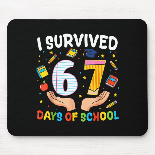 Mousepad I Survived 67 Days Of School Funny Meme Teacher St (Frente)