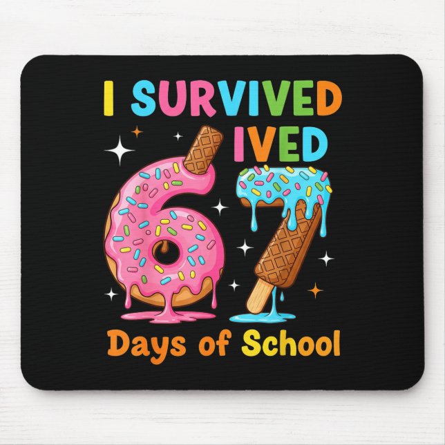 Mousepad I Survived 67 Days Of School Funny Meme Teacher St (Frente)