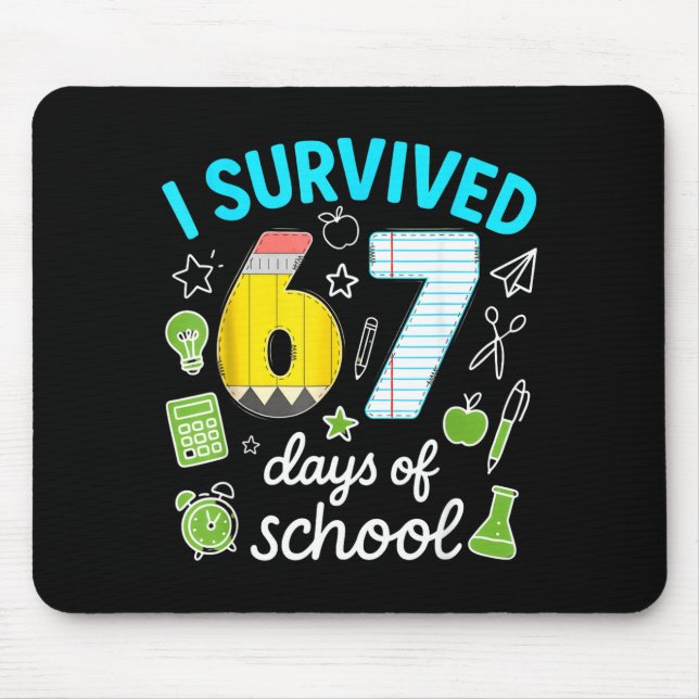 Mousepad I Survived 67 Days Of School Funny Meme Teacher St (Frente)