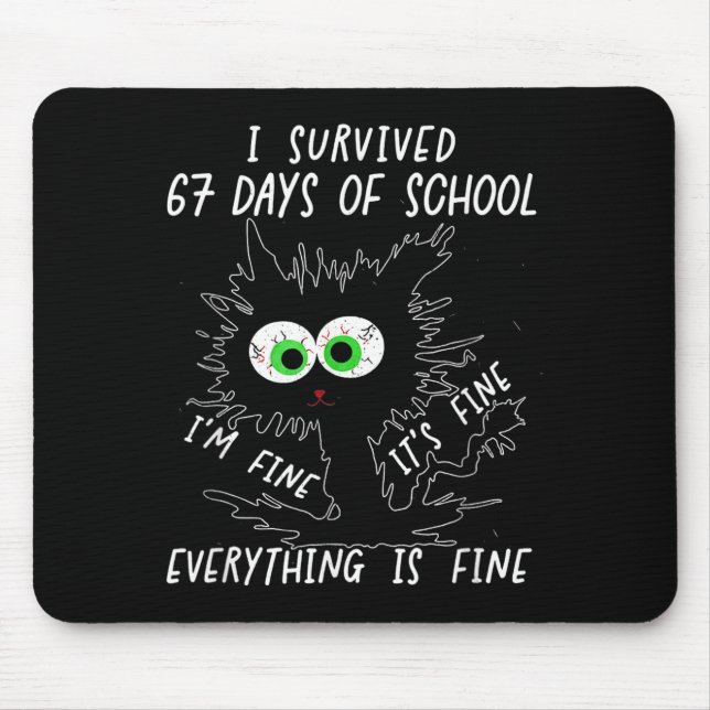 Mousepad I Survived 67 Days Of School Funny Six Seven  (Frente)